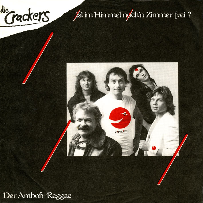  die Crackers Single Ist im Himmel noch ein Zimmer frei? 