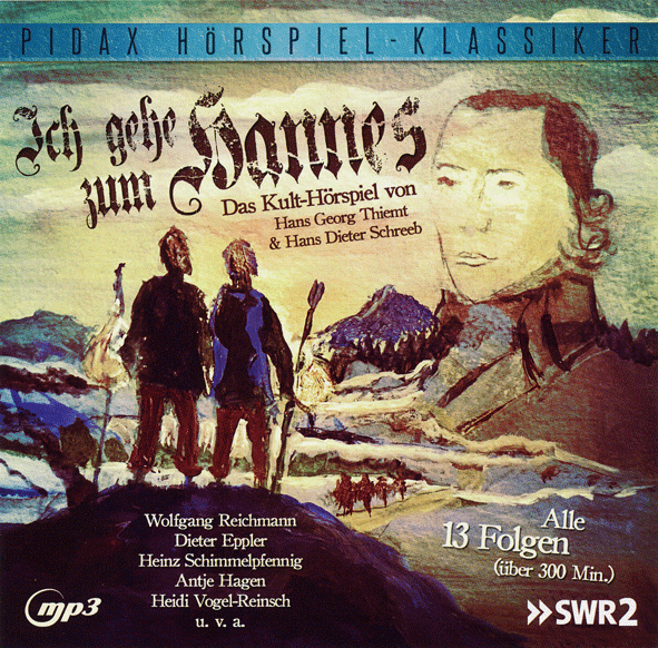  Ich geh' zum Hannes SWR Hörspiel 13-teilig 
