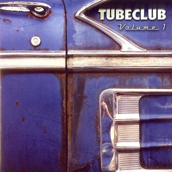  Tubeclub Volume I mit PR 
