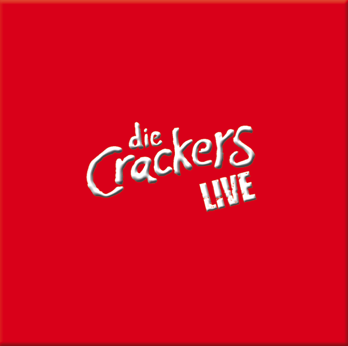  die Crackers Doppel CD live  
