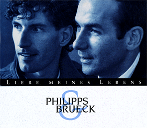  Liebe meines Lebens Philipps & Brueck - Single CD  