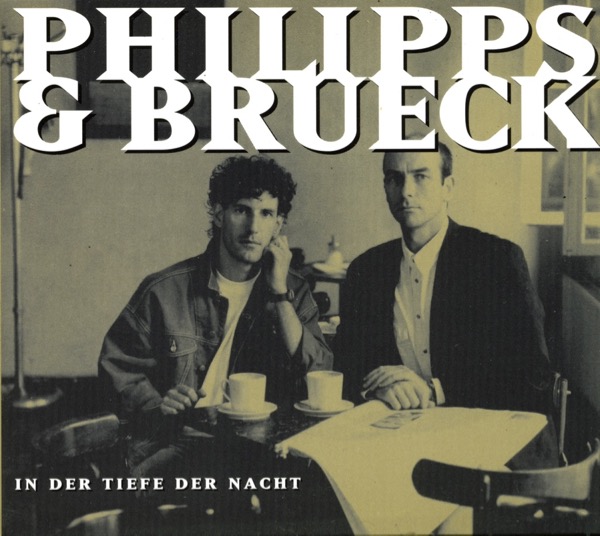  In der Tiefe der Nacht Philipps & Brueck - Single CD  