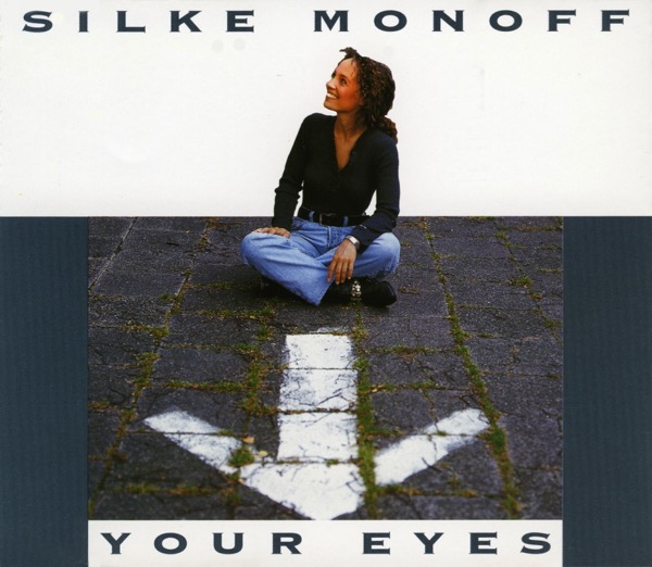  Your Eyes Sylkie Monoff - Single CD  