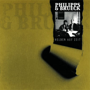  Helden auf Zeit Philipps & Brueck - CD 