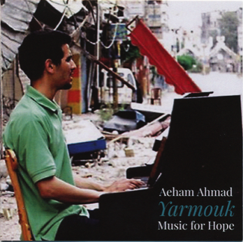  Yarmouk - Music For Hope Aeham Ahmad CD 